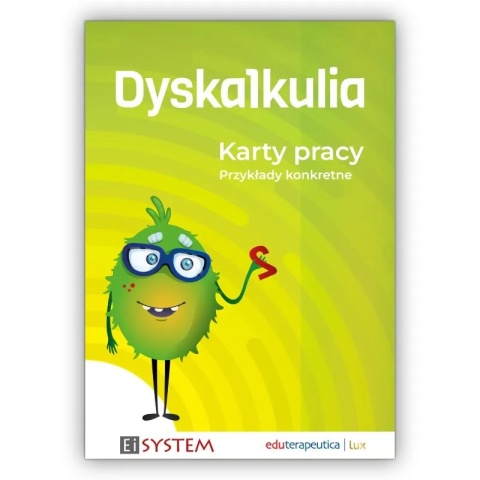 Dyskalkulia – 157 kart pracy do terapii trudności matematycznych i rozwoju myślenia operacyjnego