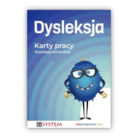 Dysleksja – 184 karty pracy do terapii czytania, pamięci, koncentracji i funkcji językowych