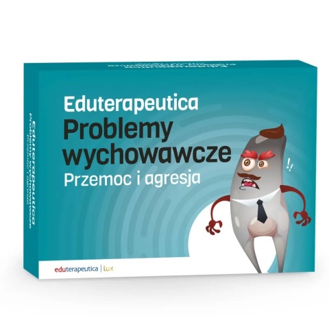 Eduterapeutica Lux Problemy wychowawcze – Przemoc i agresja: profilaktyka i dobre relacje