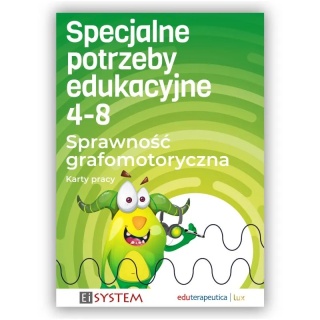 Karty Pracy SPE 4–8 – 417 ćwiczeń do terapii dysleksji, dysgrafii, dysortografii i dyskalkulii